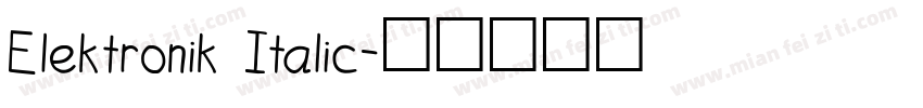 Elektronik Italic字体转换
